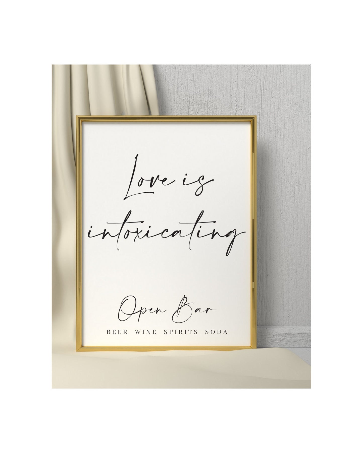 PRINTED Love is Intoxicating Bar Menu Sign, Wedding Open Bar Sign, Black and White Wedding Sign