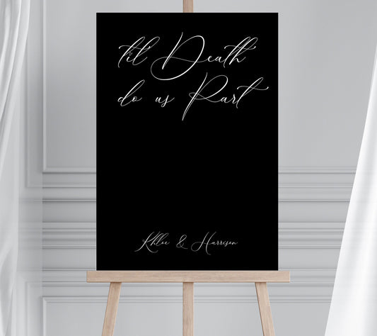 Til Death do us Party Minimalist Black Wedding Welcome Sign, Gothic Modern Wedding Signage, Funeral Wedding Sign, Moody Wedding, Goth Bride