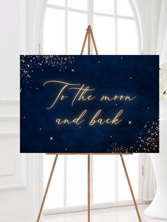 To the Moon and Back Neon Sign, Celestial Wedding Sign, Starry Night Sky Wedding Sign