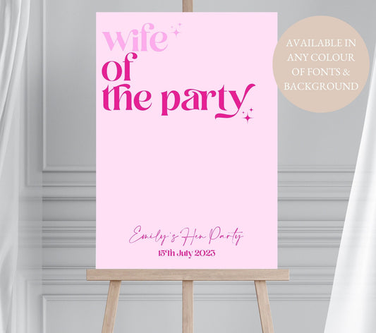 WIFE of THE PARTY Pink Retro Hen Party Welcome Sign, Disco Bridal Shower Sign, Modern Hen Party Welcome Sign, Brides Last Disco Welcome Sign