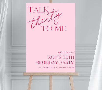 Pink and Red Party Welcome Sign Customisable Modern Talk 30 To Me 30th Birthday Party Welcome Sign Talk Thirty To Me Sign A1 A2 A0 Sign