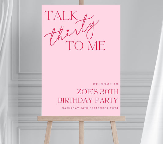 Pink and Red Party Welcome Sign Customisable Modern Talk 30 To Me 30th Birthday Party Welcome Sign Talk Thirty To Me Sign A1 A2 A0 Sign