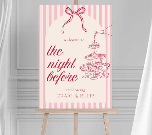 The Night Before Wedding Welcome Sign, Champagne Tower Cocktail Party Sign, Pre Wedding Rehearsal Dinner Décor, Whimsical Bow Welcome Sign