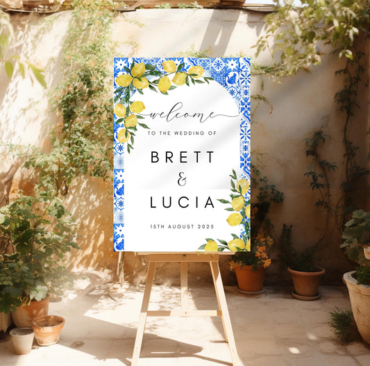 Italian Blue Tiles and Lemon Wedding Welcome Sign, Mediterranean Wedding Arched Poster, Lemon Wedding Stationery, Main Squeeze Welcome Sign